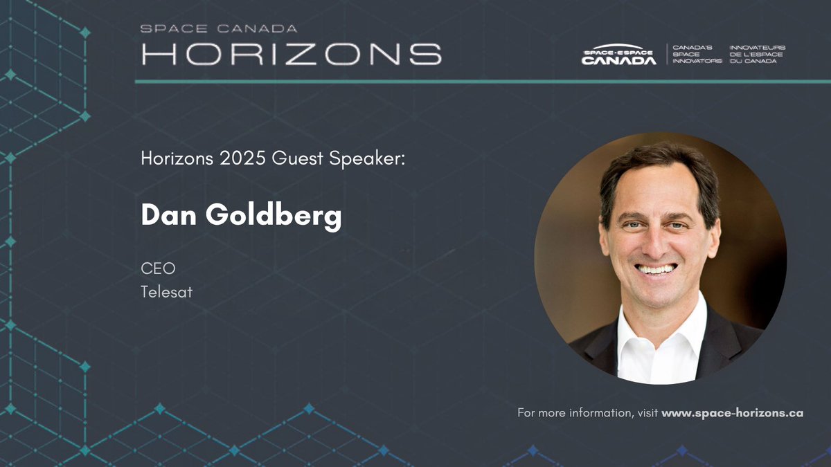 Horizons is this week! CEO of <a href="/Telesat/">Telesat</a> Dan Goldberg will be joining us for welcoming remarks.

We look forward to seeing you tomorrow for #Horizons2025!