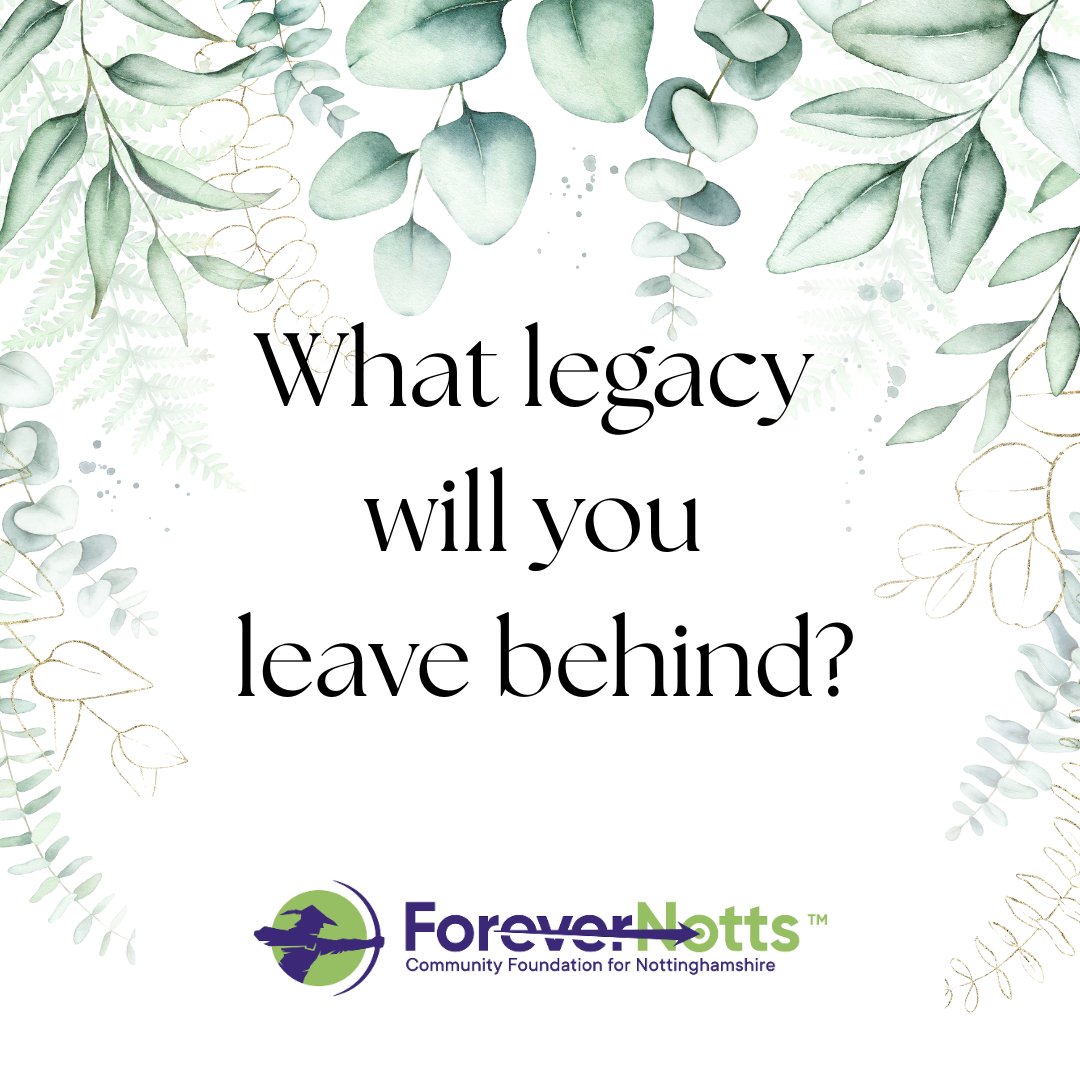 Forever Notts (@nottscommf) on Twitter photo Leaving a legacy in your will is easy! Giving through Forever Notts - Community Foundation for Nottinghamshire can really make a difference. For more information take a look at our website or email our CEO Nina Dauban nina@forevernotts.com forevernotts.com/giving/ Leaving a legacy in your will is easy! Giving through Forever Notts - Community Foundation for Nottinghamshire can really make a difference. For more information take a look at our website or email our CEO Nina Dauban nina@forevernotts.com forevernotts.com/giving/