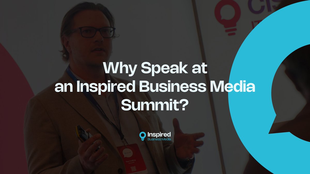 🎤 Why Speak at an Inspired Business Media Summit?

Speaking at one of our summits is more than just a moment on stage — it’s an opportunity to position yourself as a thought leader in front of a high-level, engaged audience of senior decision-makers.

 ow.ly/aGM150W3i4B