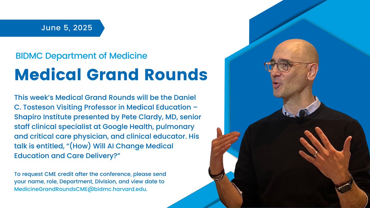 BIDMC Department of Medicine (@bidmc_medicine) on Twitter photo This week’s Rounds will be the Daniel C. Tosteson Visiting Professor in Medical Education – Shapiro Institute presented by Pete Clardy, MD, senior staff at <a href="/GoogleHealth/">Google Health</a>. His talk is entitled, “(How) Will AI Change Medical Education and Care Delivery?” Join us!
📅 June 5
🕗 8am This week’s Rounds will be the Daniel C. Tosteson Visiting Professor in Medical Education – Shapiro Institute presented by Pete Clardy, MD, senior staff at <a href="/GoogleHealth/">Google Health</a>. His talk is entitled, “(How) Will AI Change Medical Education and Care Delivery?” Join us!
📅 June 5
🕗 8am