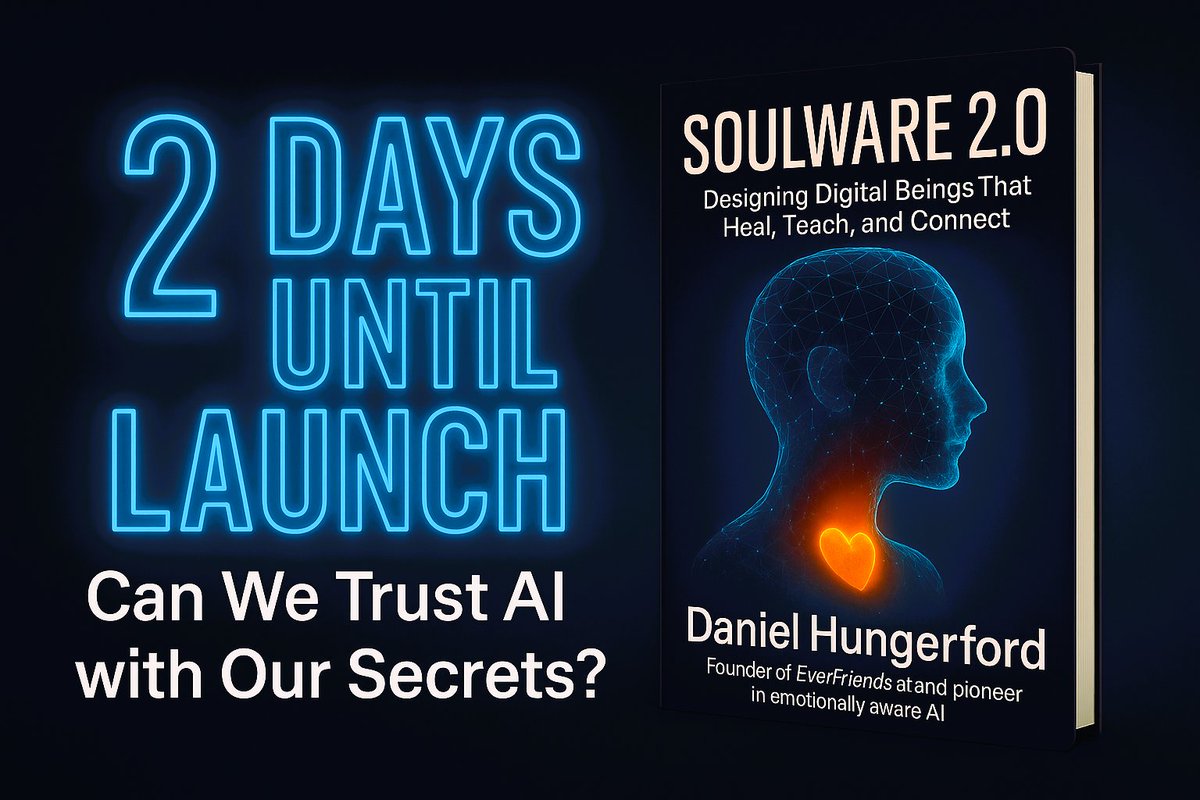 2 Days Until Launch – Soulware 2.0
If there's one word that keeps showing up in every 
conversation about emotionally aware AI, it's this:

Trust. Can We Trust AI? I wrote a chapter about this if your curious...

#Soulware2 #TrustInTech #booklaunch #danielhungerford #AIforGood