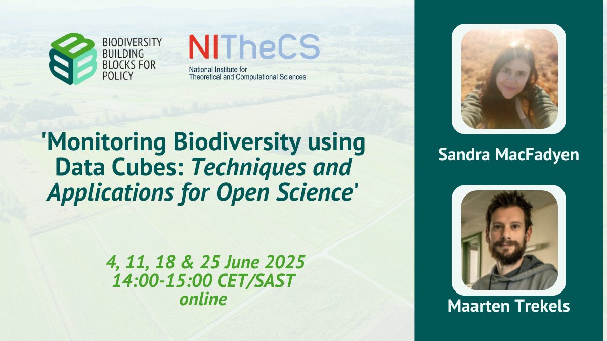 BCubedProject's tweet image. 📢 Free online training: Monitoring Biodiversity using Data Cubes

Join Sandra MacFadyen &amp;amp; Maarten Trekels for a 4-part series this June 

🗓️ Wednesdays, 4–25 June 2025
⏰ 14:00–15:00 SAST
 
✍️ Register here: b-cubed.eu/news/upcoming-…