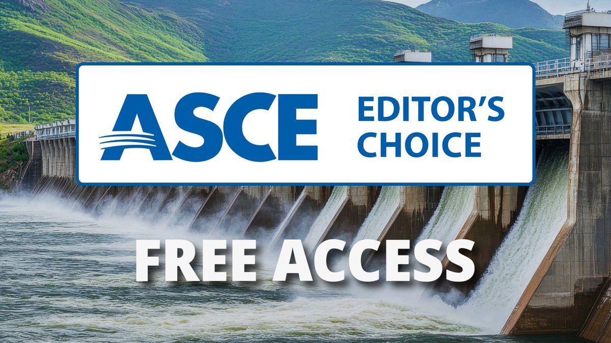 ASCEpublishing's tweet image. 📢 Dive into the June ASCE Editor's Choice Papers!
🔓 Free access for registered ASCE Library users.
Explore the full Editor’s Choice collection now: ascelibrary.org/editors_choice…