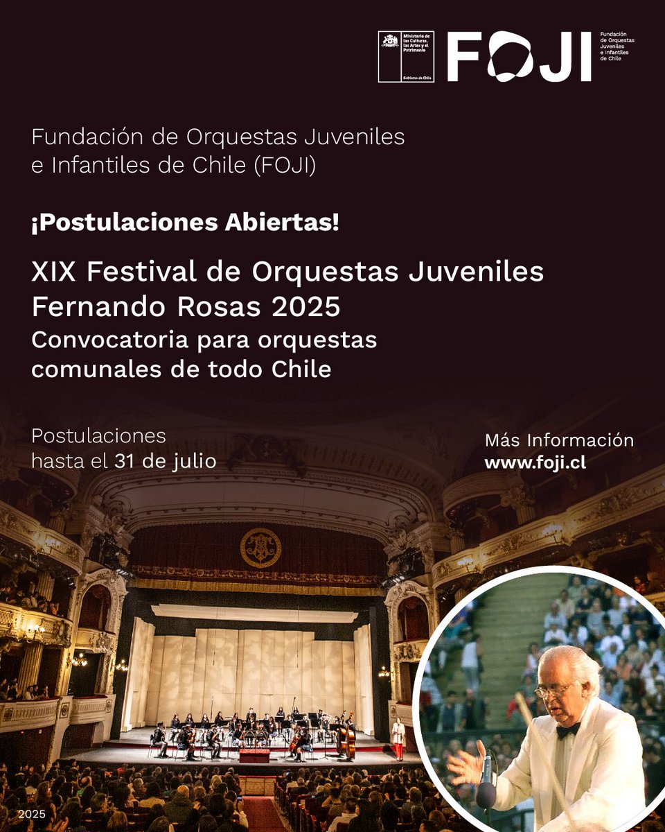 Postulación | La Fundación de Orquestas Juveniles e Infantiles de Chile (FOJI) invita a las Orquestas Comunales de todo el país a postular para ser parte del 19° Festival Fernando Rosas 2025.

📷 Cierre Postulación: 31 de julio de 2025
📷 Postula en: foji.cl