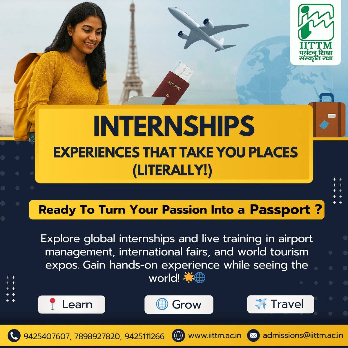iittmofficial's tweet image. Not just an internship — it’s a journey! 🧳✨ 
🌍 Intern globally. Learn endlessly. Travel freely. ✈

Register Now
ebiztechnocrats.com/iittm_2025
For more information
Visit: iittm.ac.in
Call: 9425407607, 7898927820, 9425111266, 9109104023

#TravelInternship #WorkAndTravel