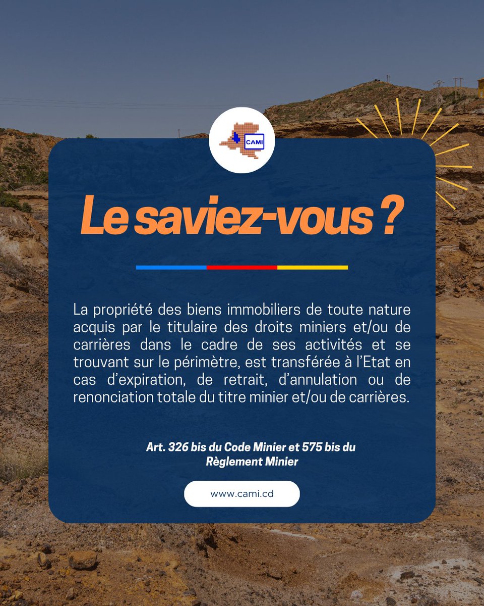 CadastreMinier's tweet photo. 🔎Le Saviez-vous ? Lorsqu’un titre minier est expiré, annulé ou retiré, tous les biens immobiliers construits par le titulaire reviennent automatiquement à l’État congolais.

#MinesRDC #CodeMinier #CAMI #RDC https://t.co/J2D16VgSMl