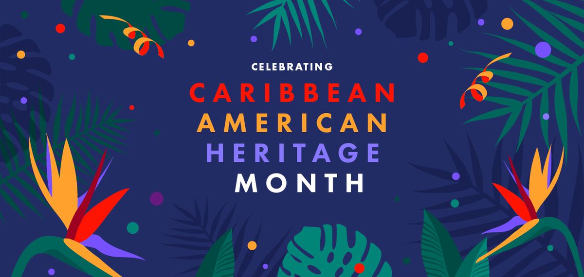 Happy Caribbean American Heritage Month💪🏾
