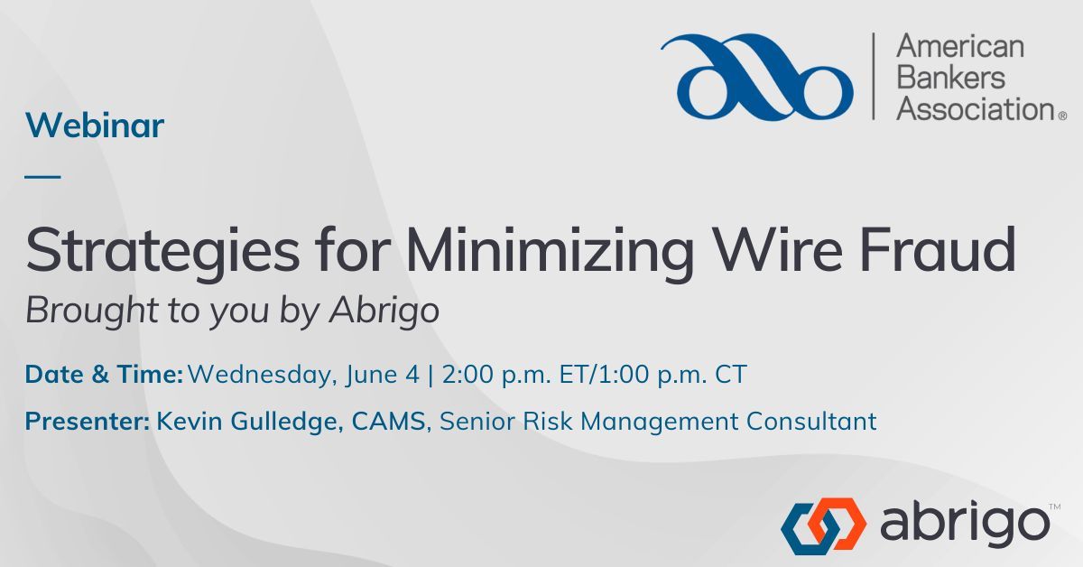 Abrigo (@weareabrigo) on Twitter photo Join Abrigo and <a href="/ABABankers/">American Bankers Association</a> tomorrow, June 4, for a webinar featuring Kevin Gulledge, CAMS! He will be sharing current insights and practical strategies being used to detect and prevent wire fraud effectively.
Register today: buff.ly/gecai6M Join Abrigo and <a href="/ABABankers/">American Bankers Association</a> tomorrow, June 4, for a webinar featuring Kevin Gulledge, CAMS! He will be sharing current insights and practical strategies being used to detect and prevent wire fraud effectively.
Register today: buff.ly/gecai6M