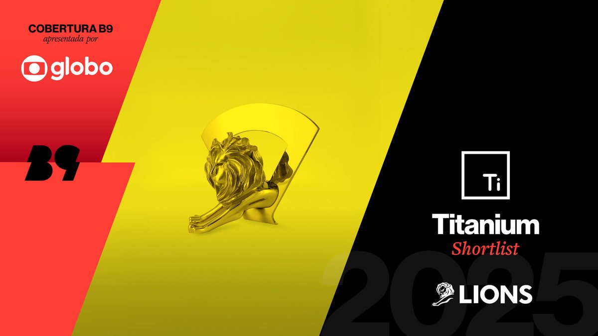 brains9's tweet image. Cannes Lions 2025: revelado o shortlist de Titanium; confira todos dlvr.it/TL7yWq #CannesLions #Titanium #Prêmios #Publicidade