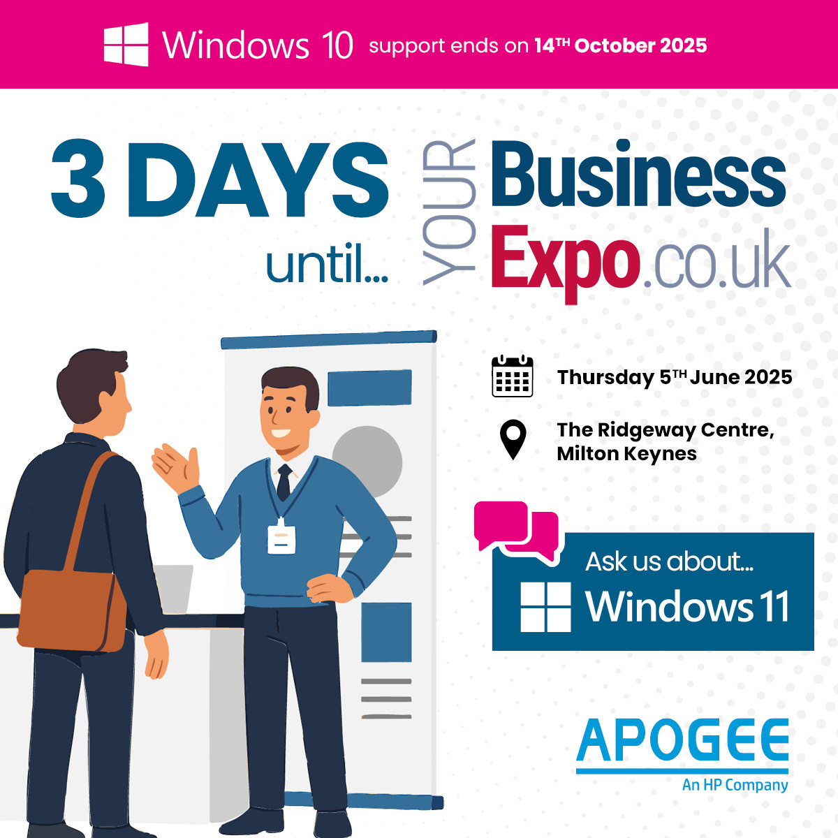 Just 3️⃣ days to go until #YourBusinessExpo in Milton Keynes! 🎆

Whether you want to streamline your IT 💻enhance your print 🖨️ or explore outsourced document services 📩 our experts will be on-hand to chat!

Discover how Apogee futureproof your business: bit.ly/4mPeCkw