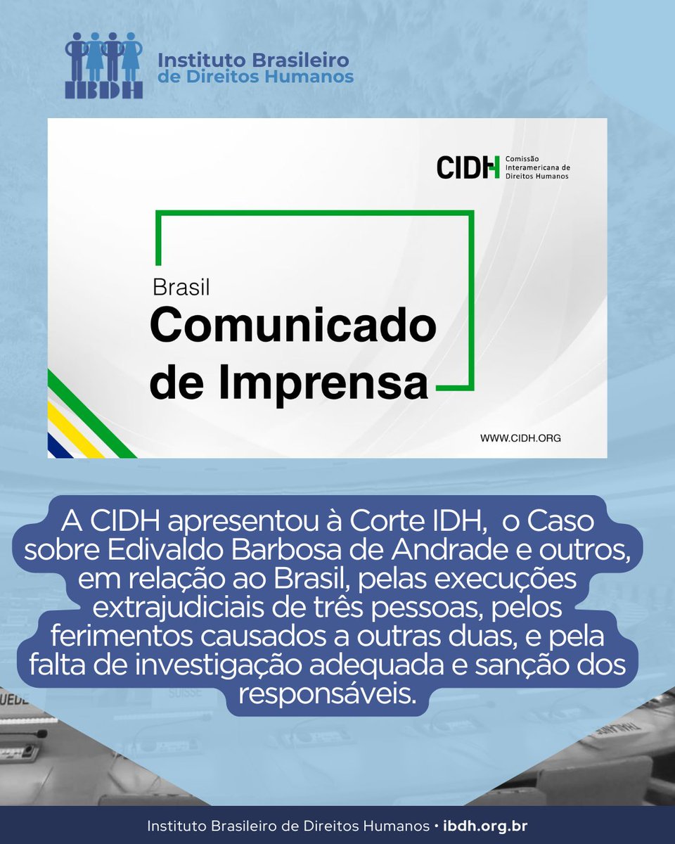 [Comunicado de Imprensa #CIDH]

#Brasil: A #CIDH apresentou à <a href="/CorteIDH/">Corte Interamericana de Derechos Humanos</a> o caso sobre #ExecuçõesExtrajudiciais referente a Edivaldo Barbosa de Andrade e outros (“Chacina do Parque Bristol” no contexto das “Crímenes de Mayo”).

📌Leia o texto completo: oas.org/pt/cidh/jsForm…