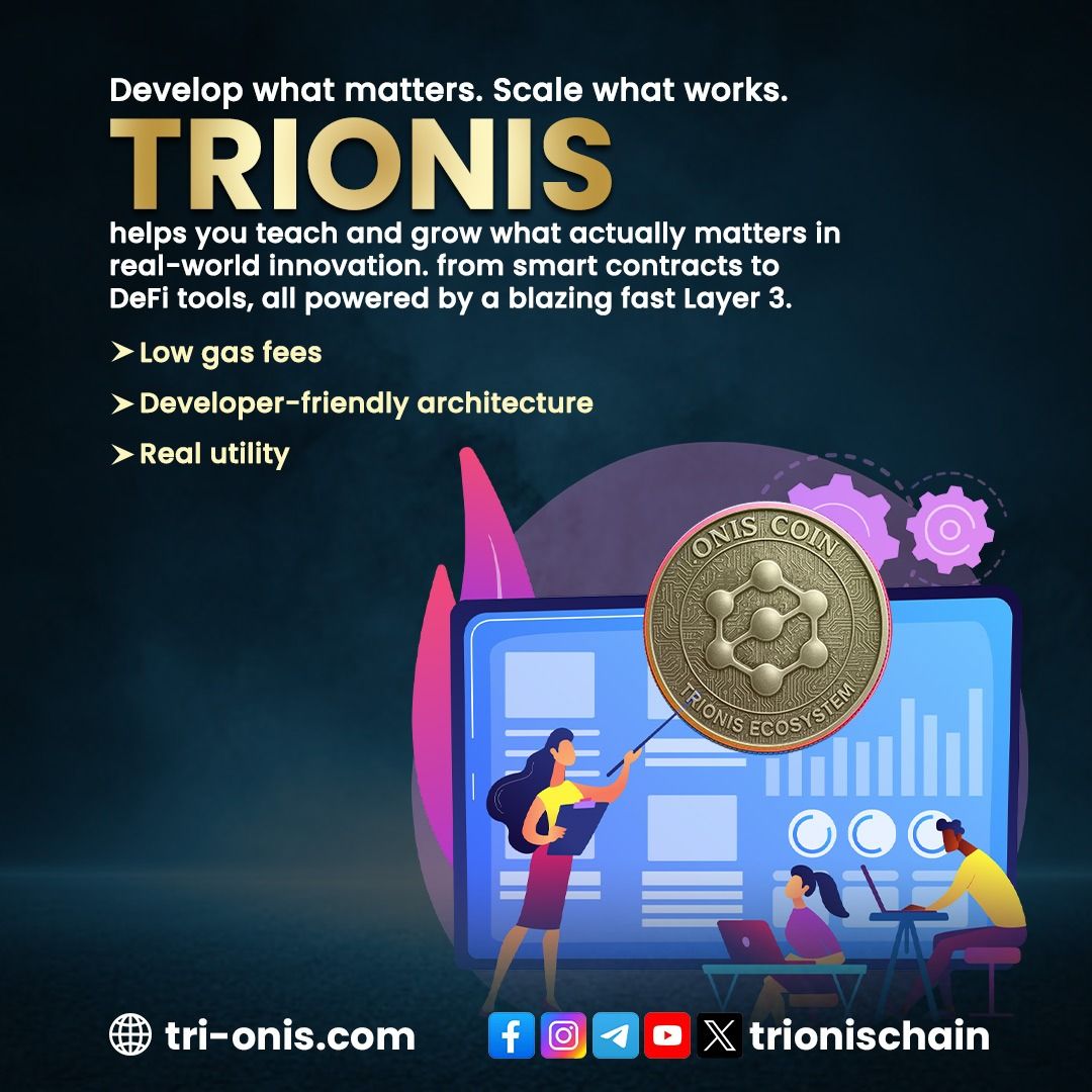 💡 Devs, want to build smarter?
Trionis offers:
✅ Low gas fees
✅ Developer-friendly architecture
✅ Real utility on blazing-fast Layer 3 🚀

Start building 👉 tri-onis.com
#trionis #trionischain #ONIS #oniscoin #ONISPay