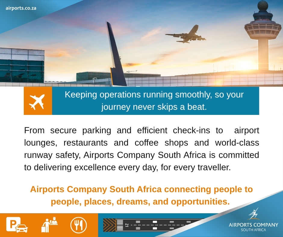 ✈️ Keeping operations running smoothly, so your journey never skips a beat. From secure parking and efficient check-ins to airport lounges, restaurants and coffee shops and world-class runway safety, Airports Company South Africa is committed to delivering excellence every day,
