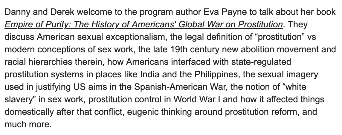 E214 - The History of Americans’ Global War on Prostitution w/ <a href="/EvaBPayne/">Eva Payne</a> 

Eva Payne is on the show to talk about her book "Empire of Purity: The History of Americans' Global War on Prostitution"!