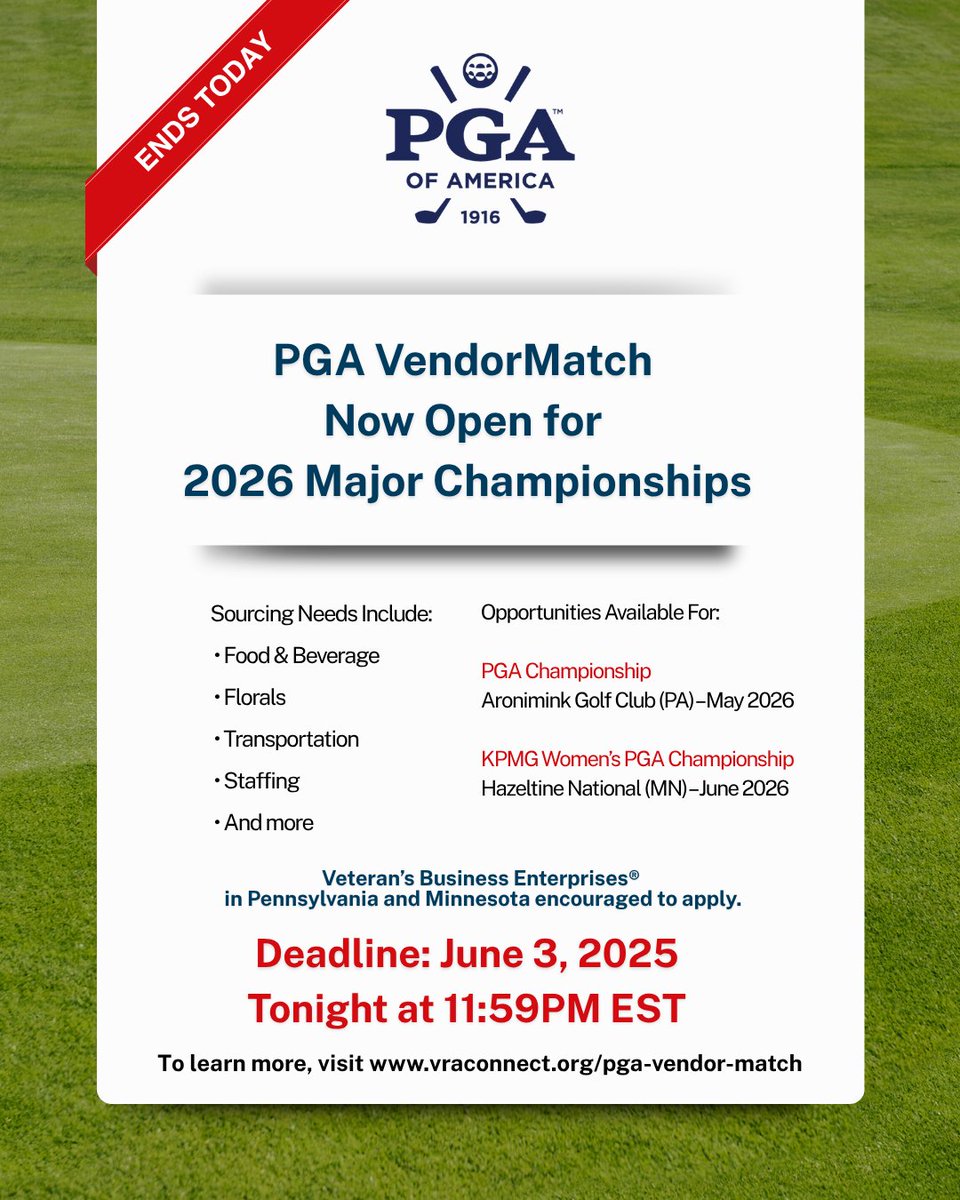 🏌️‍♂️ The PGA of America is sourcing certified veteran-owned suppliers in PA &amp; MN for the 2026 Majors! VBEs®, don't miss out!

⏳ Deadline: TONIGHT at 11:59 PM ET.

🔗 pga.com/pga-of-america…