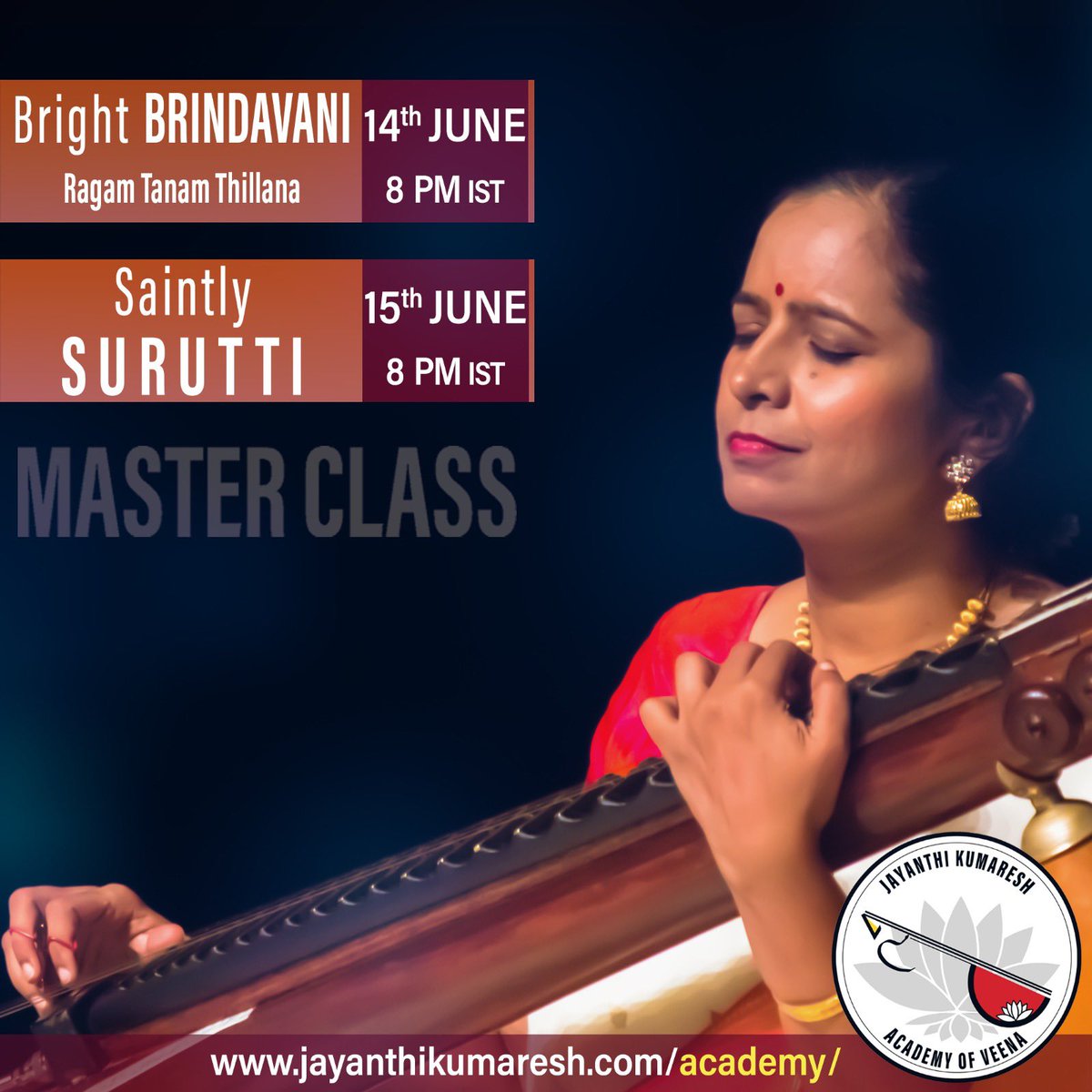 JayanthiVeena's tweet image. #MasterclassAlert !Excited to announce two exclusive Masterclasses for the month of June 2025. Brindavani and Surutti on June 14 th and 15 th respectively. To register go to jayanthikumaresh.com/academy.
#saraswathiveena #JayanthiKumaresh #jayanthikumareshacademyofveena
