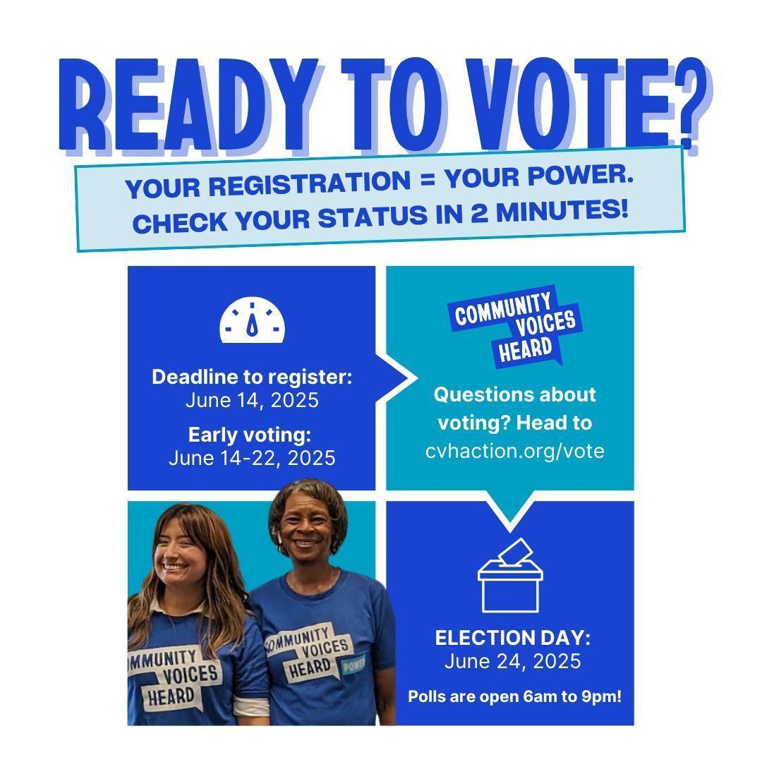 Your vote is your voice! Check your registration status in just 2 minutes and make your plan to vote. Early voting starts June 14th, Election Day is June 24th. 

Democracy works when we ALL participate. Questions? We've got you: cvhaction.org/vote #VoteReady