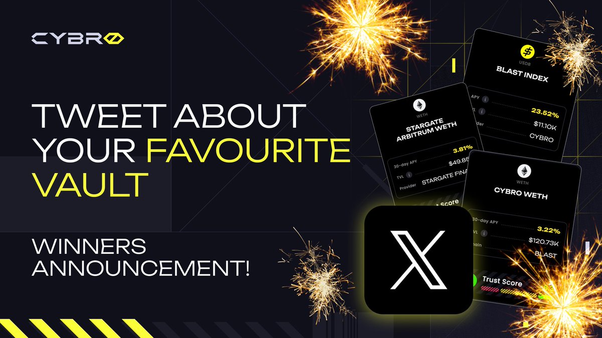 CYBRO (@cybro_io) on Twitter photo Tweet about your favourite Vault: winners announcement! ๐ฃ
Everyone did a great job! It was interesting to learn about your favourite vaults. Now we're ready to distribute the rewards:
๐ฅ 1st place โ 50,000 CYBRO Points: <a href="/CryptoMaria03/">CryptoMaria03</a>
๐ฅ 2nd place โ 30,000 CYBRO Points: Tweet about your favourite Vault: winners announcement! ๐ฃ
Everyone did a great job! It was interesting to learn about your favourite vaults. Now we're ready to distribute the rewards:
๐ฅ 1st place โ 50,000 CYBRO Points: <a href="/CryptoMaria03/">CryptoMaria03</a>
๐ฅ 2nd place โ 30,000 CYBRO Points: