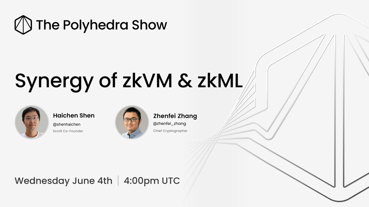 PolyhedraZK's tweet photo. A very special one on Wednesday with @Scroll_ZKP's co-founder @shenhaichen joining our own @zhenfei_zhang to discuss the synergy between zkVM and zkML.

Tune in Wed June 4th at 4:00pm UTC. Viewers engaging across X, Discord and YouTube will win up to 1,000 $USDT. https://t.co/8PabJMkBIx