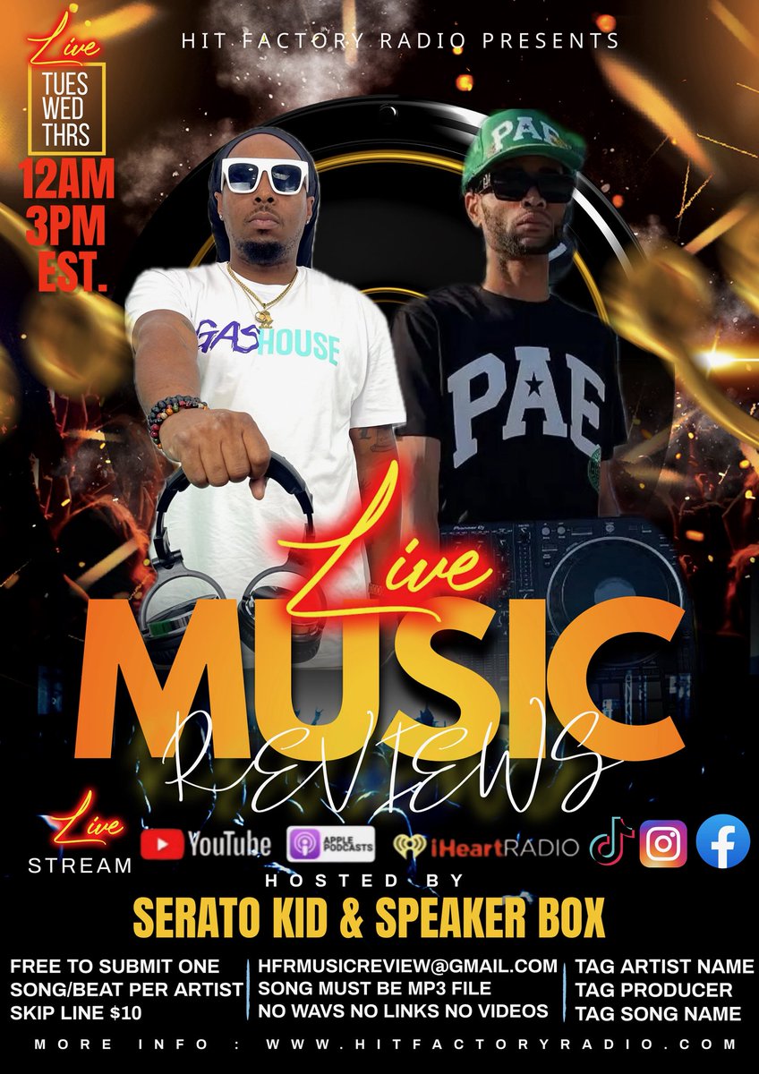 HitFactoryRadio's tweet image. Send Your Song Now For Your Chance To Win Spins + Promo on @HitFactoryRadio 
( hfrmusicreview@gmail.com ) 
TAG ARTIST NAME + SONG NAME + PRODUCER • MP3 File Only • No Links No Wav Files • Free To Submit One Song Per Artist • Skip Line $10 • Show starts at 12pm on YouTube