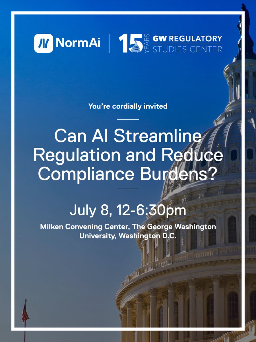 GW Regulatory Studies Center (@regstudies) on Twitter photo Looking forward to exploring AI, regulation & compliance with expert panelists at our July 8 event! Hear from Dan Berkowitz, <a href="/reevebull/">Reeve Bull</a>, Cary Coglianese, <a href="/SusanEDudley/">Susan Dudley</a>, <a href="/MichaelMandel/">Michael Mandel</a>, <a href="/johnjnay/">John Nay</a>, Troy Paredes & more. Register today and join us next month
lu.ma/ci7uti92?tk=k9… Looking forward to exploring AI, regulation & compliance with expert panelists at our July 8 event! Hear from Dan Berkowitz, <a href="/reevebull/">Reeve Bull</a>, Cary Coglianese, <a href="/SusanEDudley/">Susan Dudley</a>, <a href="/MichaelMandel/">Michael Mandel</a>, <a href="/johnjnay/">John Nay</a>, Troy Paredes & more. Register today and join us next month
lu.ma/ci7uti92?tk=k9…