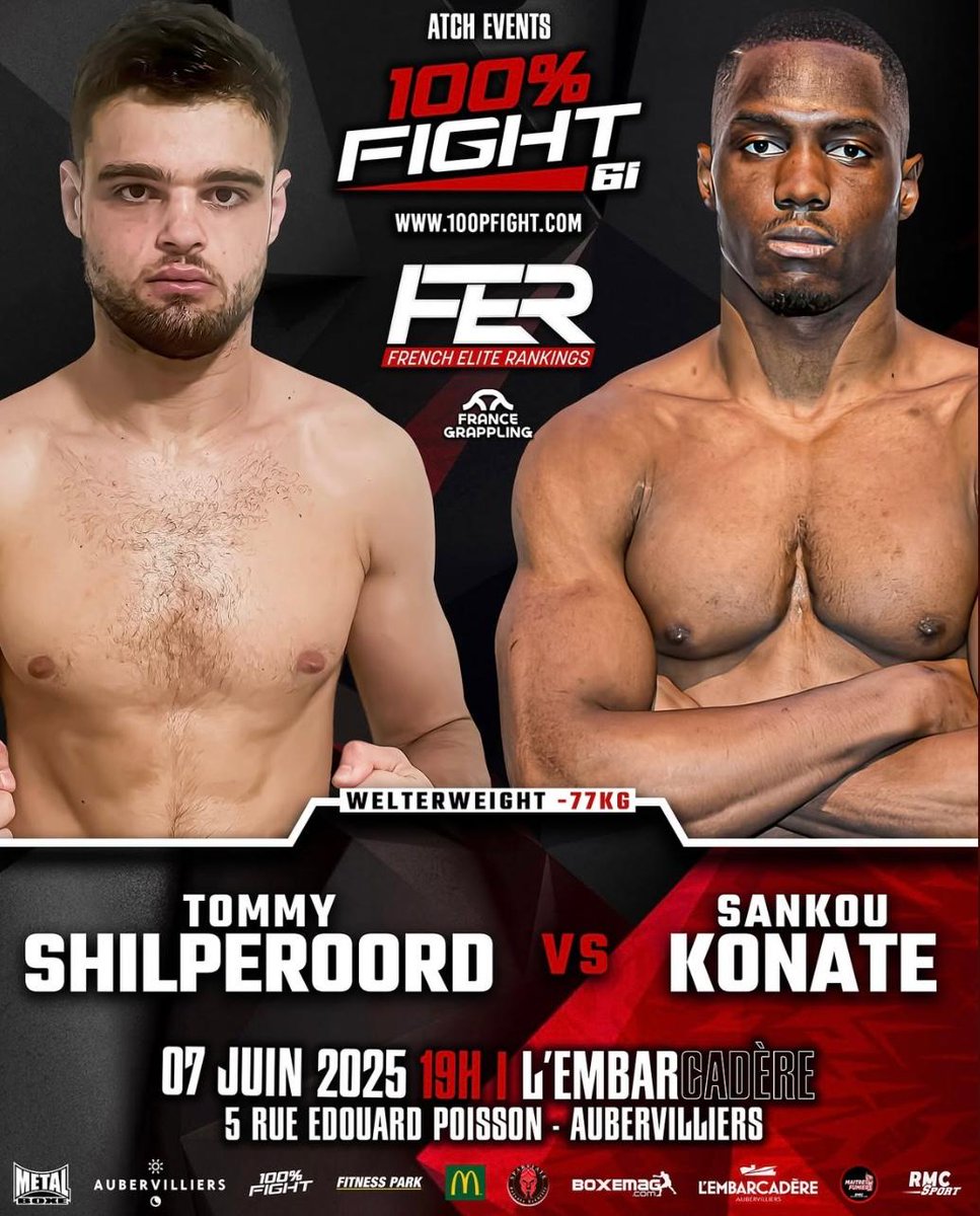 atchacademy's tweet image. ⚠️FIGHT ALERT⚠️
La rencontre des -77kg à ne pas rater :
Tommy SHILPEROORD combattant du Fight club de Marseille
Et
Sankou KONATE combattant de la @atchacademy
📆 Le 07 Juin RDV à l'embarcadère d'Aubervilliers
🔗 100pfight.com/billeterie?fbc…
#mma #fight #100pfight #FER #fer61