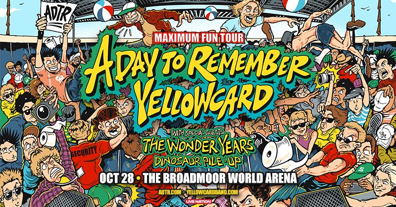 BroadmoorWorldArena (@bworldarena) on Twitter photo JUST ANNOUNCED! 🤘 <a href="/adtr/">A Day To Remember</a> is coming on October 28 with <a href="/Yellowcard/">Yellowcard</a> and special guests <a href="/thewonderyears/">The Wonder Years</a> and <a href="/DINOSAURPILEUP/">DINOSAUR PILE-UP</a> for the Maximum Fun Tour! Tickets on sale Friday @ 10am! 🎟️
For venue presale code, subscribe to our newsletter by 5pm today, 6/3 👉 BroadmoorWorldArena.com/Newsletter JUST ANNOUNCED! 🤘 <a href="/adtr/">A Day To Remember</a> is coming on October 28 with <a href="/Yellowcard/">Yellowcard</a> and special guests <a href="/thewonderyears/">The Wonder Years</a> and <a href="/DINOSAURPILEUP/">DINOSAUR PILE-UP</a> for the Maximum Fun Tour! Tickets on sale Friday @ 10am! 🎟️
For venue presale code, subscribe to our newsletter by 5pm today, 6/3 👉 BroadmoorWorldArena.com/Newsletter