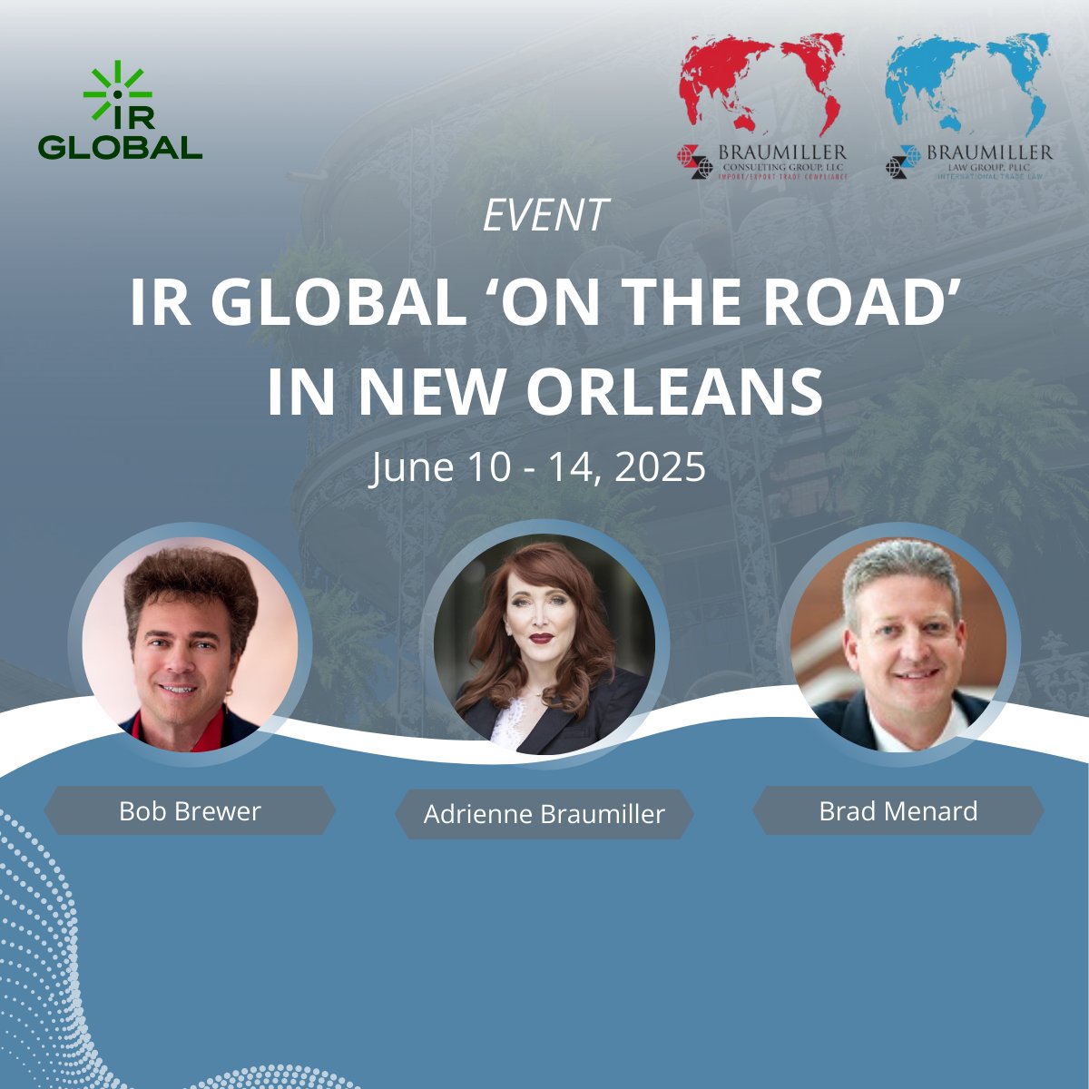 Adrienne Braumiller, Bob Brewer, and BCG's Brad Menard will be attending the <a href="/IR_Global/">IR Global</a> On the Road Conference in New Orleans.

Let us know if you’ll be there, we’d welcome the opportunity to connect.