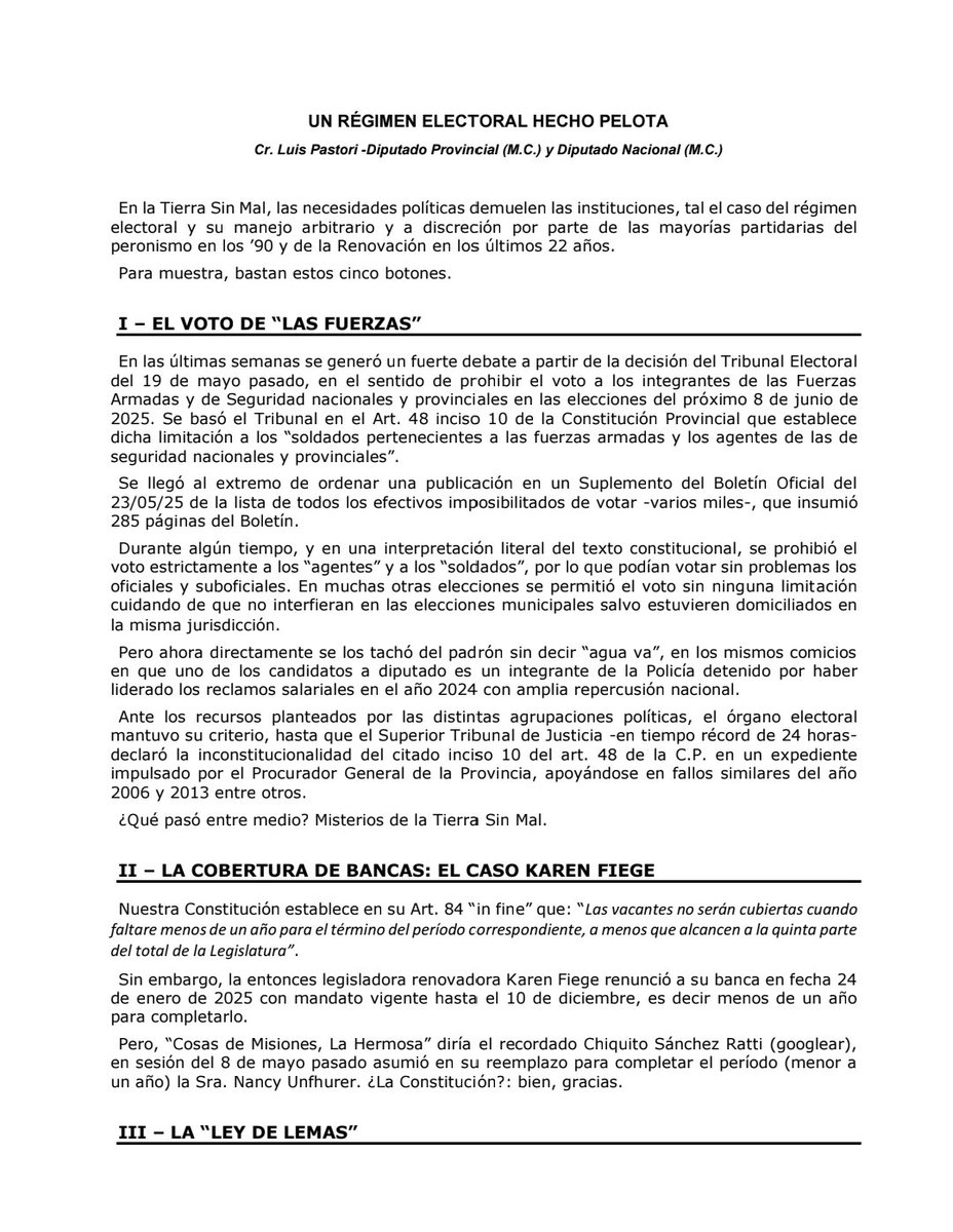 Comparto nota de opinión sobre el anacrónico y tramposo régimen electoral vigente en Misiones, sus inconsistencias e incongruencias.