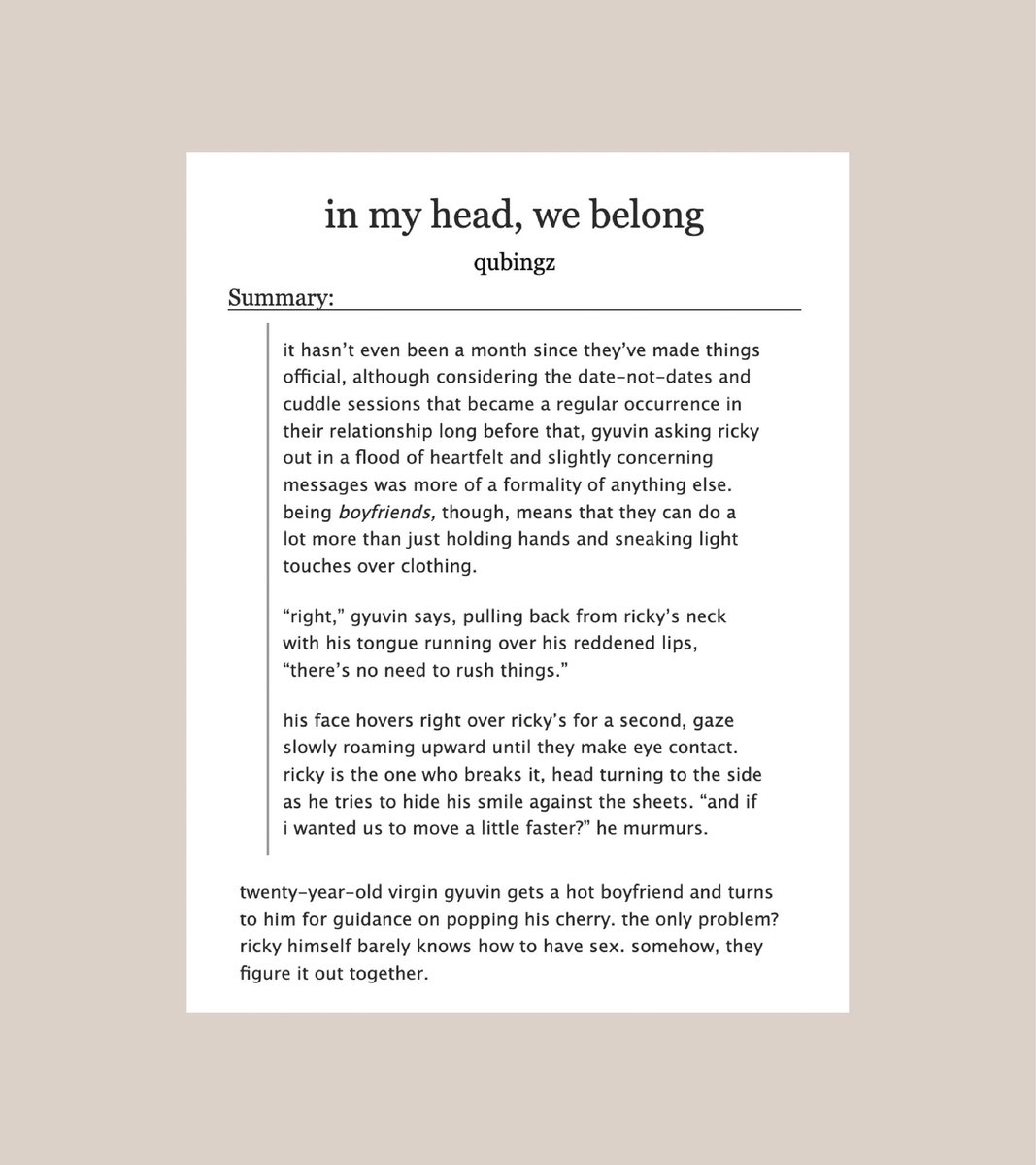 in my head, we belong

✧  gyubrik
✧  rated explicit 
✧  6.7k wc, oneshot
✧  first times, established relationship, inexperienced losers in love

archiveofourown.org/works/65992159

—written as part of <a href="/rainbow_zerose/">Rainbow Zerose</a> 🌈