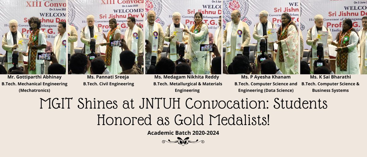 mgithyd's tweet photo. 🏅 Proud moment for MGIT!
5 students from the 2020-24 batch have been awarded Best Outgoing Student Gold Medals at JNTUH Convocation.
Congrats to our achievers, teachers & staff!
#MGIT #JNTUH #GoldMedalist #ProudMoment 🎉 https://t.co/oSeQHRMfh6
