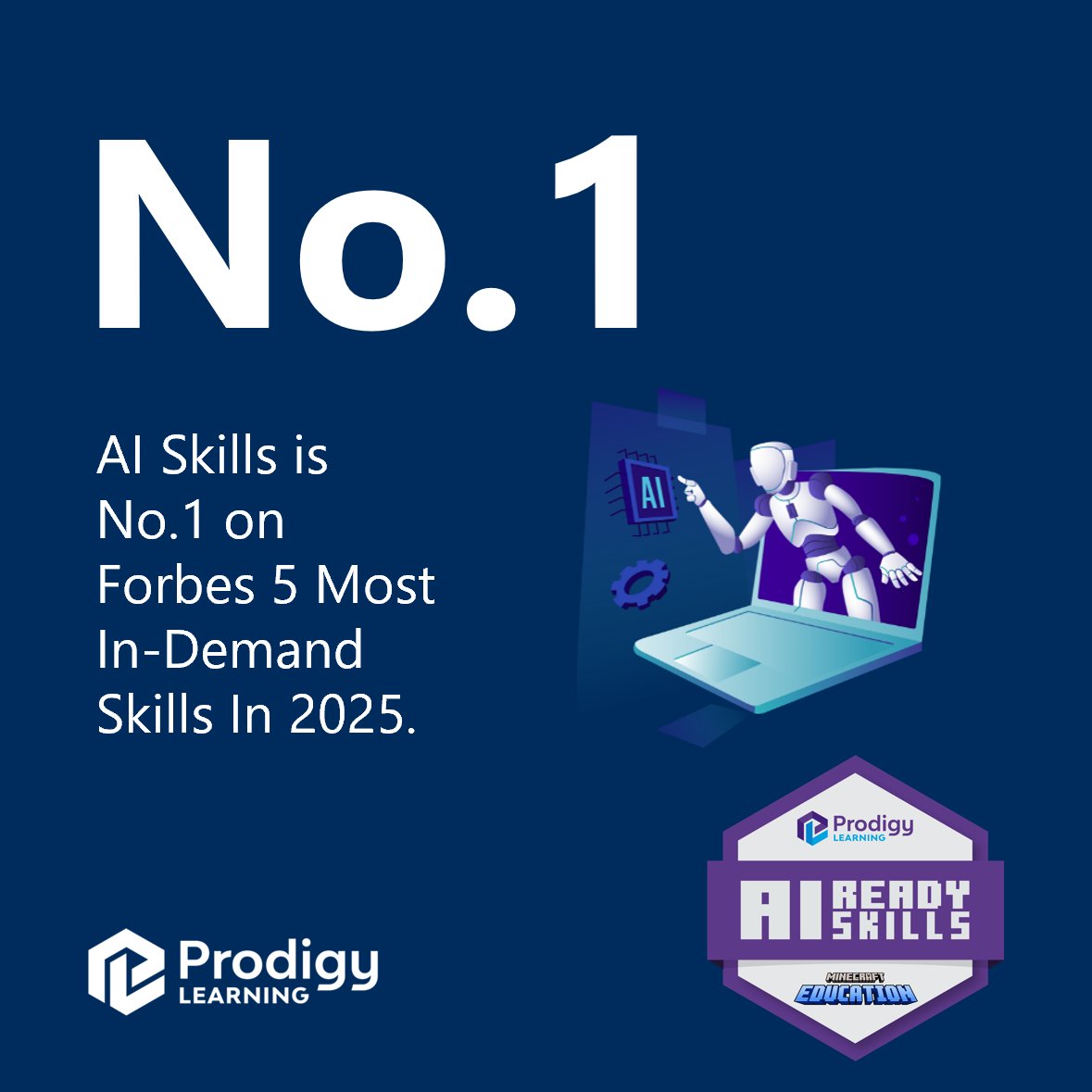 🥇 #1 AI Fluency: The New Digital Literacy – AI Skills is No.1 on Forbes 5 Most In-Demand Skills In 2025.

🎓 As AI and digital connectivity reshape industries at breakneck speed, teachers who can develop and harness these transformative skills in their classrooms will set their