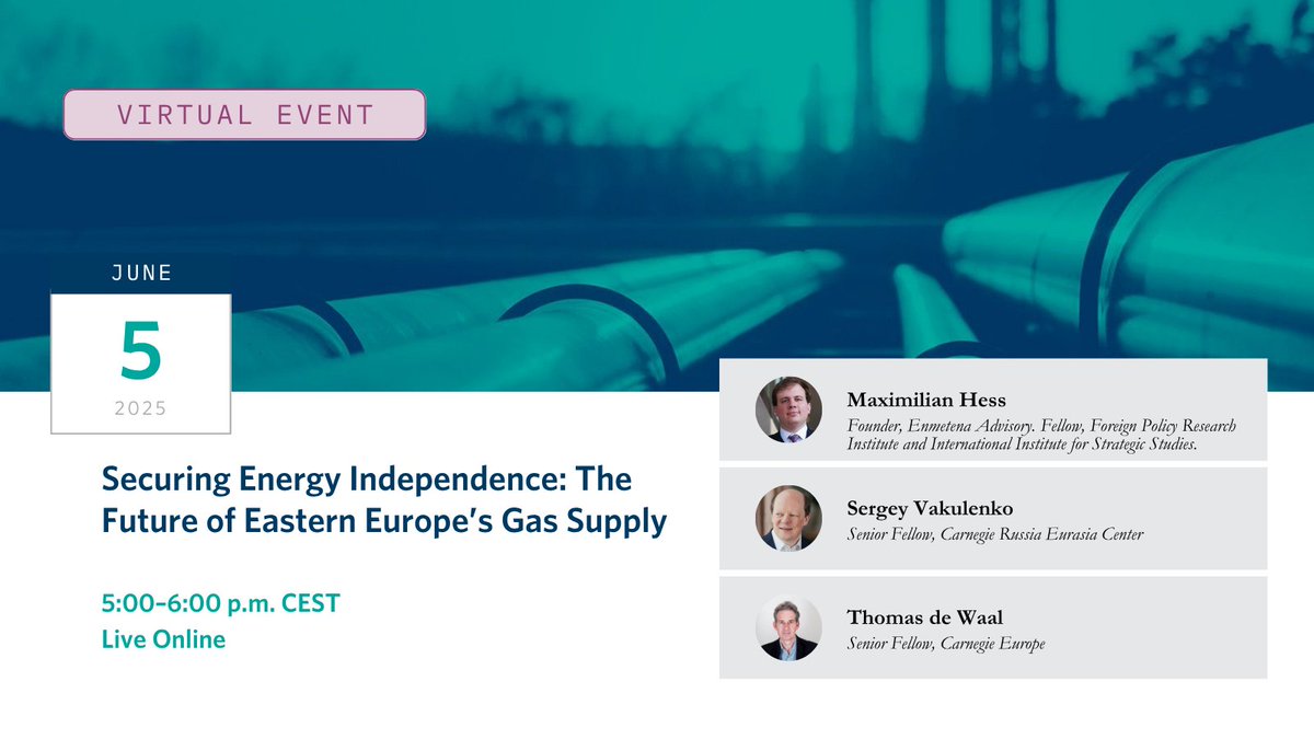 Carnegie Europe (@carnegie_europe) on Twitter photo 🗓️ | While nearly all of Eastern Europe has cut its reliance on Russian gas, rising costs test the continent's energy security.
On Thursday, <a href="/zakavkaza/">Maximilian Hess</a>, <a href="/SergeyVakulenk0/">Sergey Vakulenko</a>, & <a href="/Tom_deWaal/">Thomas de Waal</a> will discuss how to secure Europe's energy future.
Register ➡ carnegieendowment.org/events/2025/05… 🗓️ | While nearly all of Eastern Europe has cut its reliance on Russian gas, rising costs test the continent's energy security.
On Thursday, <a href="/zakavkaza/">Maximilian Hess</a>, <a href="/SergeyVakulenk0/">Sergey Vakulenko</a>, & <a href="/Tom_deWaal/">Thomas de Waal</a> will discuss how to secure Europe's energy future.
Register ➡ carnegieendowment.org/events/2025/05…