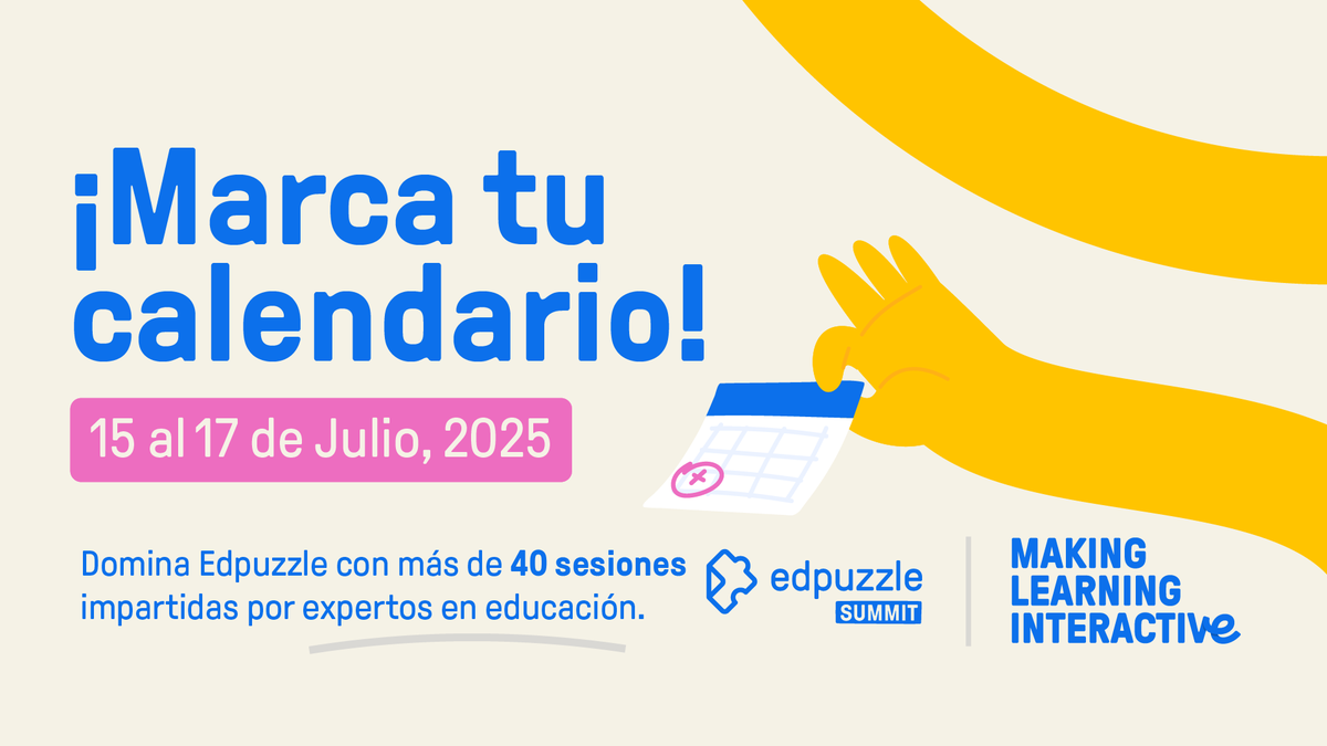 ¡Marca tu calendario! 🗓️

Del 15 al 17 de julio, llega el Edpuzzle Summit 2025 🧩💛

✅+40 sesiones con docentes expertos 🌍
✅Ideas creativas listas para usar 🎬
¡Todo con Edpuzzle!

Regístrate aquí👉🏽 bit.ly/inscripciónSum…