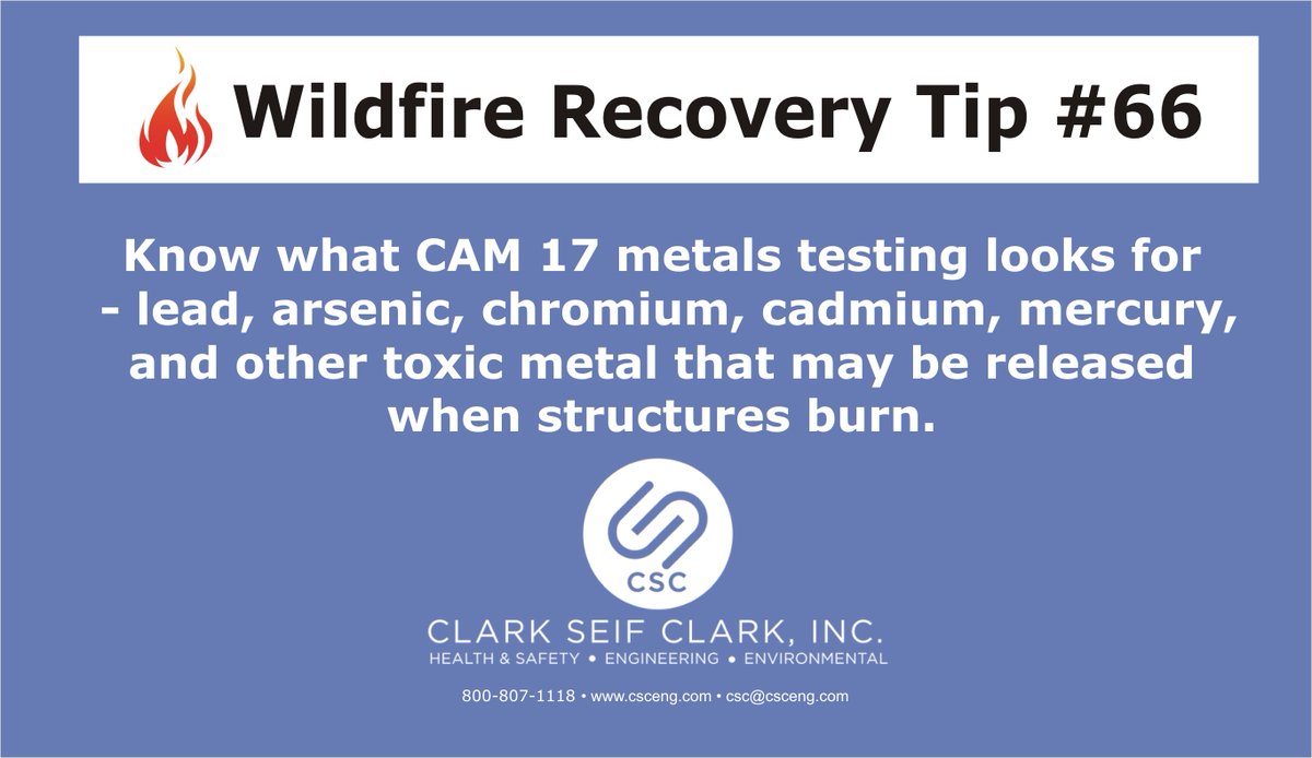 ClarkSeifClark's tweet photo. Wildfire Recovery Tip #66

Know what CAM 17 metals testing looks for - lead, arsenic, chromium, cadmium, mercury, and other toxic metal that may be released when structures burn.

#CSC #wildlandurbaninterfacefire #WUI #urbanfire #postfire #afterthefire #CAM17 #heavymetals https://t.co/huIPW12cWo