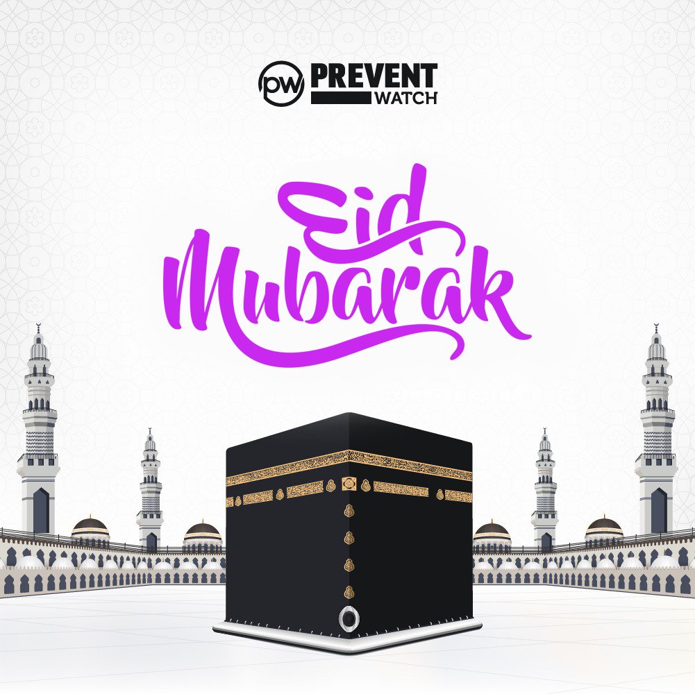 Eid Mubarak from the team at Prevent Watch