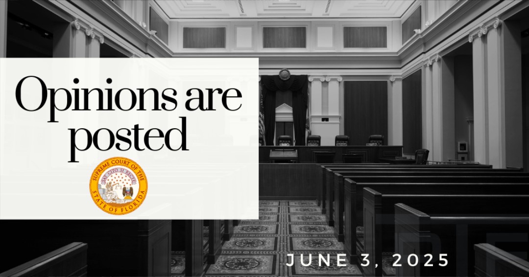 Opinions for June 3, 2025, are now online. supremecourt.flcourts.gov/Opinions/Most-…