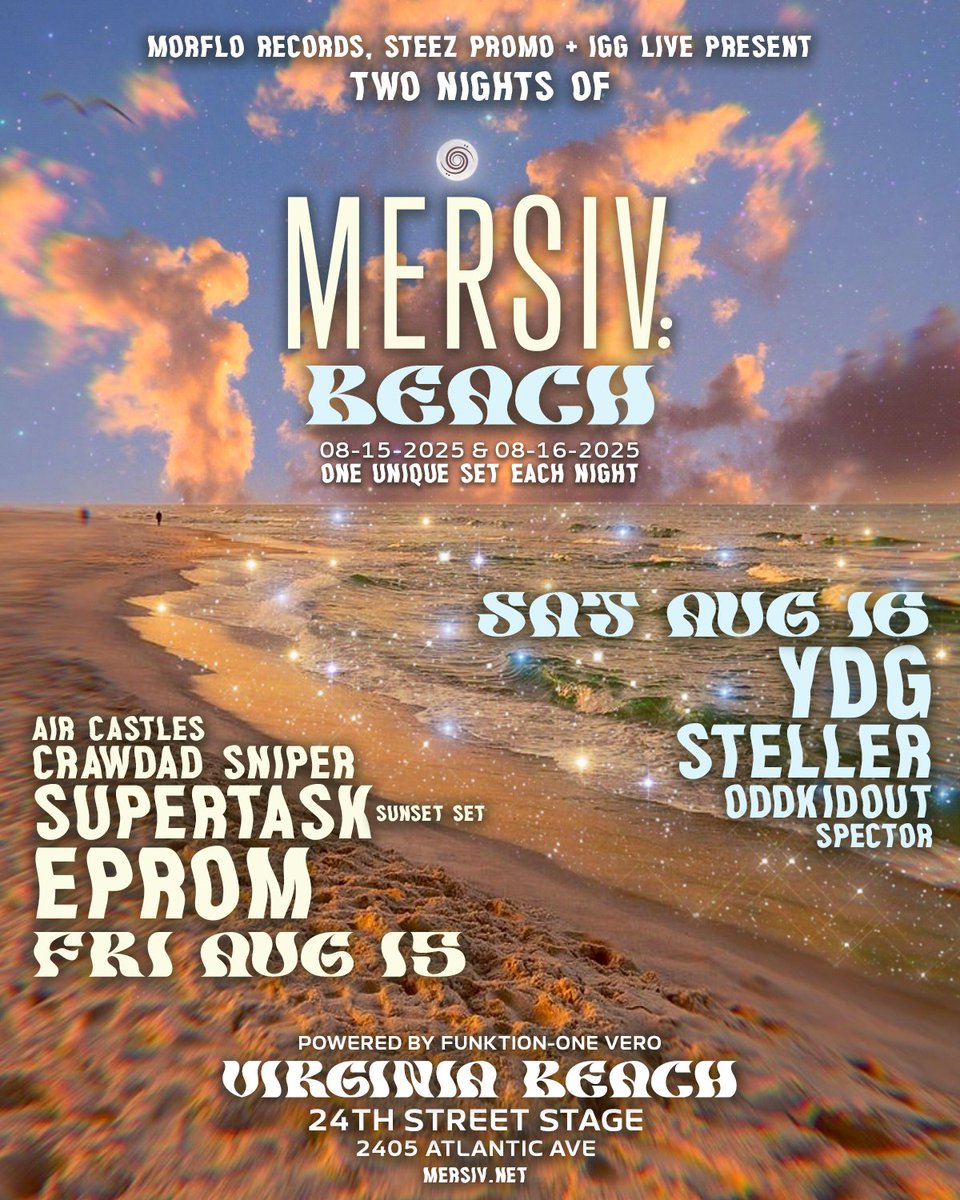 The full lineup for <a href="/mersivsound/">Mersiv</a> Beach is here! 🌀

Friday✨
<a href="/mersivsound/">Mersiv</a> 
<a href="/eprombeats/">EPROM</a>
@supertask
@crawdadsniper
<a href="/aircastles__/">air castles</a>

Saturday✨
<a href="/mersivsound/">Mersiv</a> 
<a href="/itsydg/">YDG</a>
@stellersounds
<a href="/OddKidOut_/">OKO</a>
<a href="/whoisspector/">Spector</a>

August 15th &amp; 16th! 🌞🌊
Tix: hive.co/l/mersivbeach25