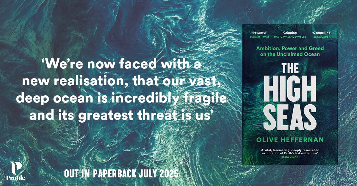 Profile Books (@profilebooks) on Twitter photo 'A powerful and urgent reportage that rips the veil of romanticism to reveal a vast world of criminal and dangerous enterprise accelerating beyond our shores' - Gaia Vince 🌍🌊
Pre-order #TheHighSeas by <a href="/O_Heffernan/">Dr Olive Heffernan</a> in paperback here: tinyurl.com/TheHighSeasPB 'A powerful and urgent reportage that rips the veil of romanticism to reveal a vast world of criminal and dangerous enterprise accelerating beyond our shores' - Gaia Vince 🌍🌊
Pre-order #TheHighSeas by <a href="/O_Heffernan/">Dr Olive Heffernan</a> in paperback here: tinyurl.com/TheHighSeasPB