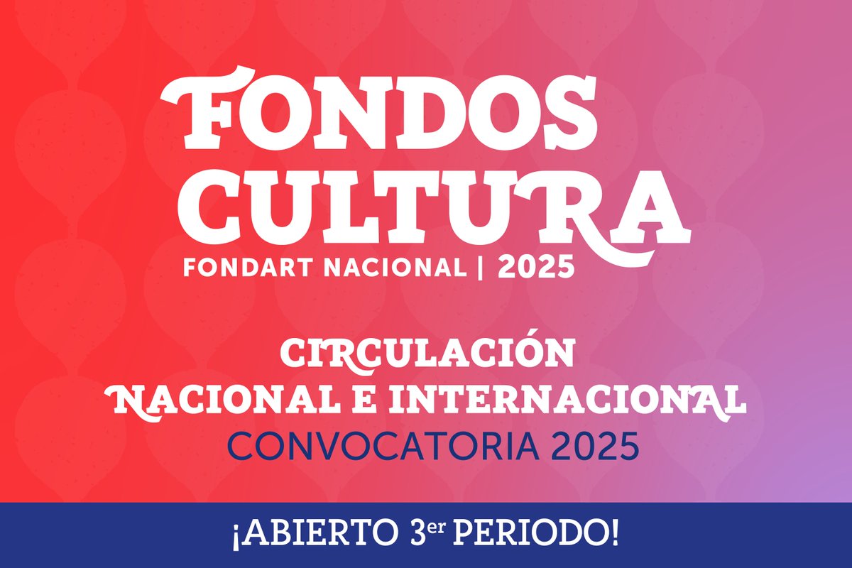 Ya está disponible la Línea de Circulación Nacional e Internacional Fondart Nacional 2025 – 3er periodo. 

 📲 Más información en 👉 fondosdecultura.cl