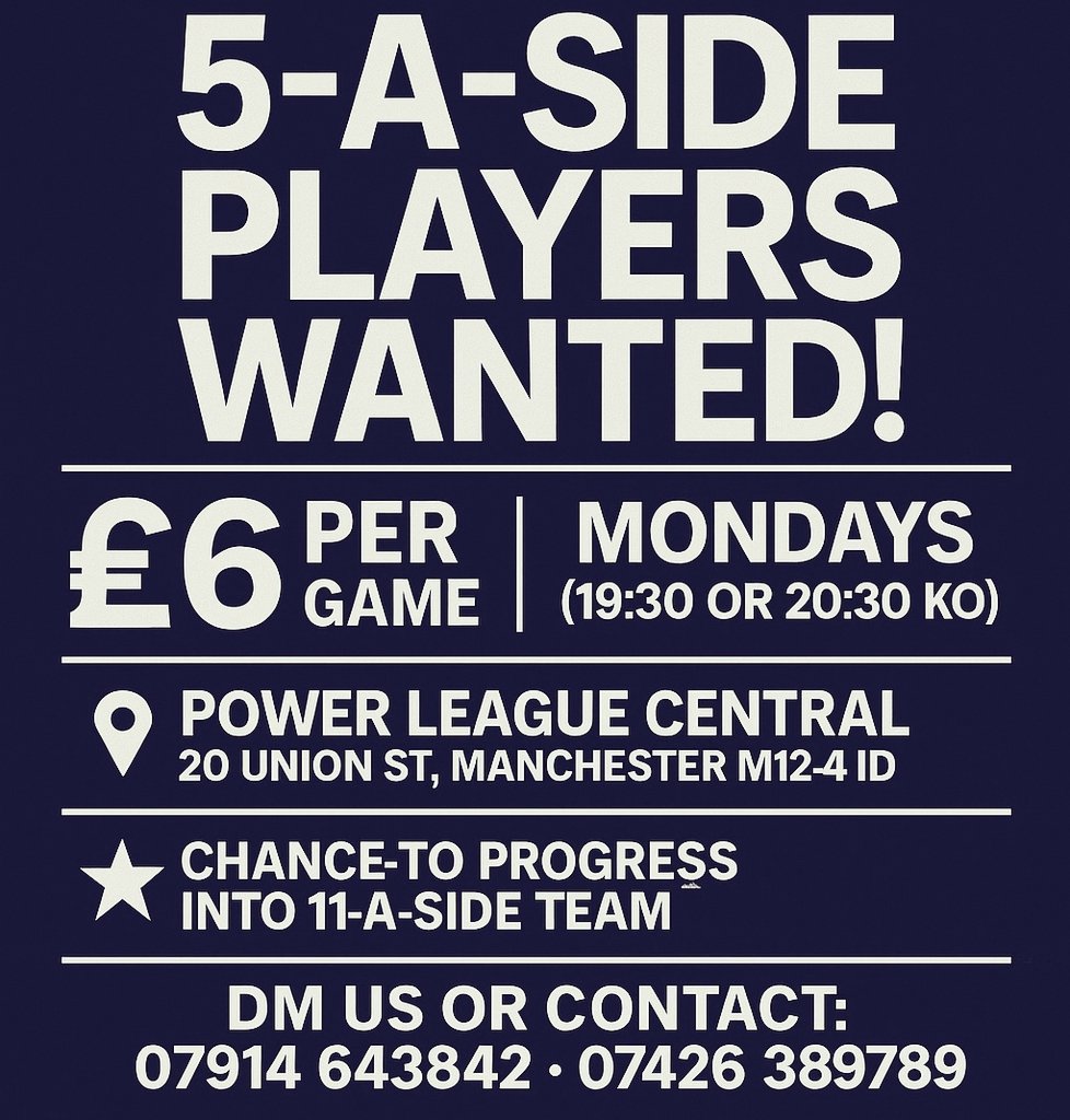 ManEclipseFC's tweet image. 🚨 5-A-SIDE RECRUITMENT 🚨
We’re launching a 5-a-side squad to scout talent, grow our media presence &amp;amp; attract sponsors.

🗓️ Starts: 9th June
🕢 KO: 19:30 or 20:30
📍 Power League Central, M12 4JD
💷 £6 per game

📩 DM to join or contact:
07914 643842 / 07426 389789