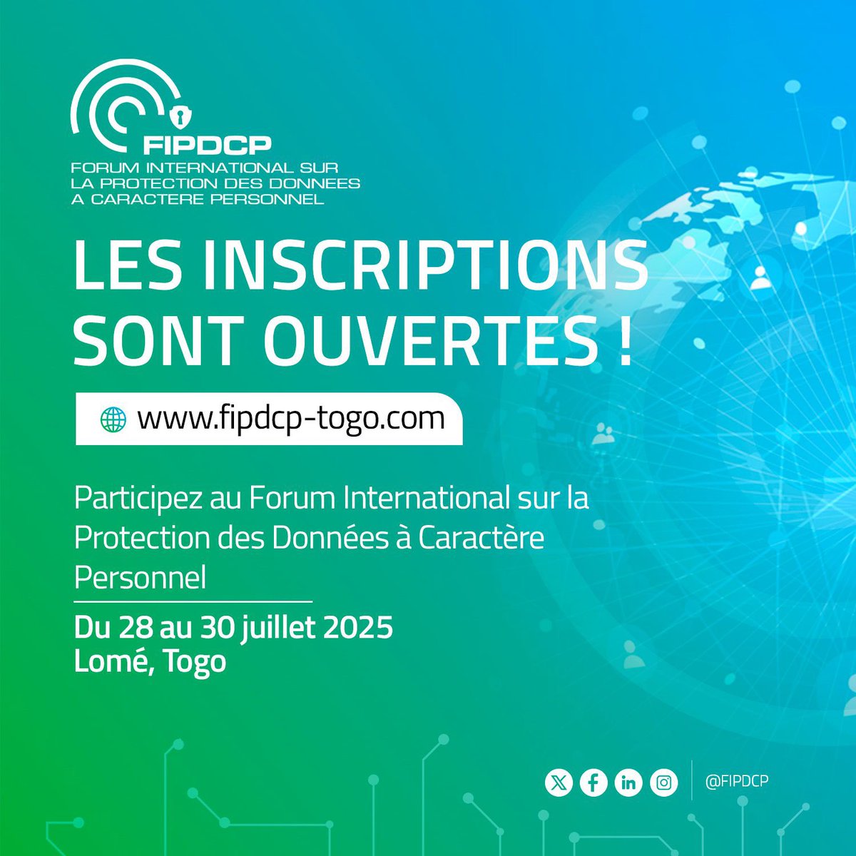 FIPDCP's tweet photo. Les inscriptions au #FIPDCP sont officiellement ouvertes.

Rejoignez-nous du 28 au 30 juillet 2025 pour renforcer la culture du respect des données personnelles.

Accès gratuit sur inscription via le ⤵️

🌐 https://t.co/FIerhxyzOF

 #Togo #FIPDCP #Lomé https://t.co/NU1hIJh8Q5