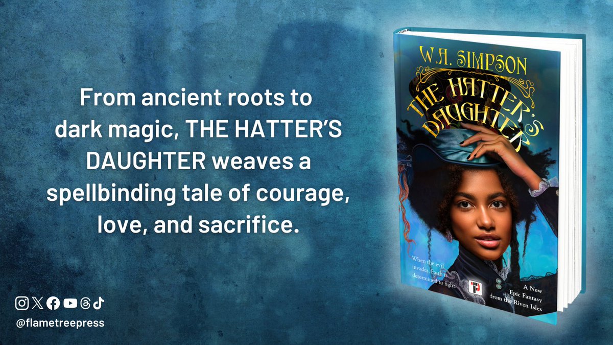 Flame Tree Press Team (@flametreepress) on Twitter photo A prince, a warrior, and a world at stake #TheHattersDaughter 🏰💫 @authorwasimpson flametr.com/43tHyau A prince, a warrior, and a world at stake #TheHattersDaughter 🏰💫 @authorwasimpson flametr.com/43tHyau