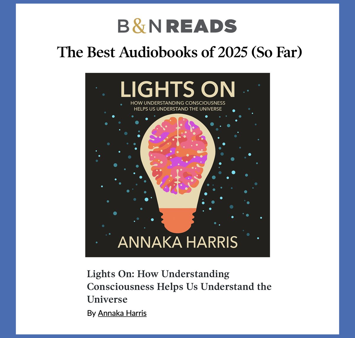 Annaka Harris (@annakaharris) on Twitter photo Honored to receive word today from <a href="/MacmillanAudio/">Macmillan Audio</a> that LIGHTS ON is on <a href="/BNBuzz/">Barnes & Noble</a> Best Audiobooks of 2025 (so far) list! barnesandnoble.com/blog/the-best-… Honored to receive word today from <a href="/MacmillanAudio/">Macmillan Audio</a> that LIGHTS ON is on <a href="/BNBuzz/">Barnes & Noble</a> Best Audiobooks of 2025 (so far) list! barnesandnoble.com/blog/the-best-…