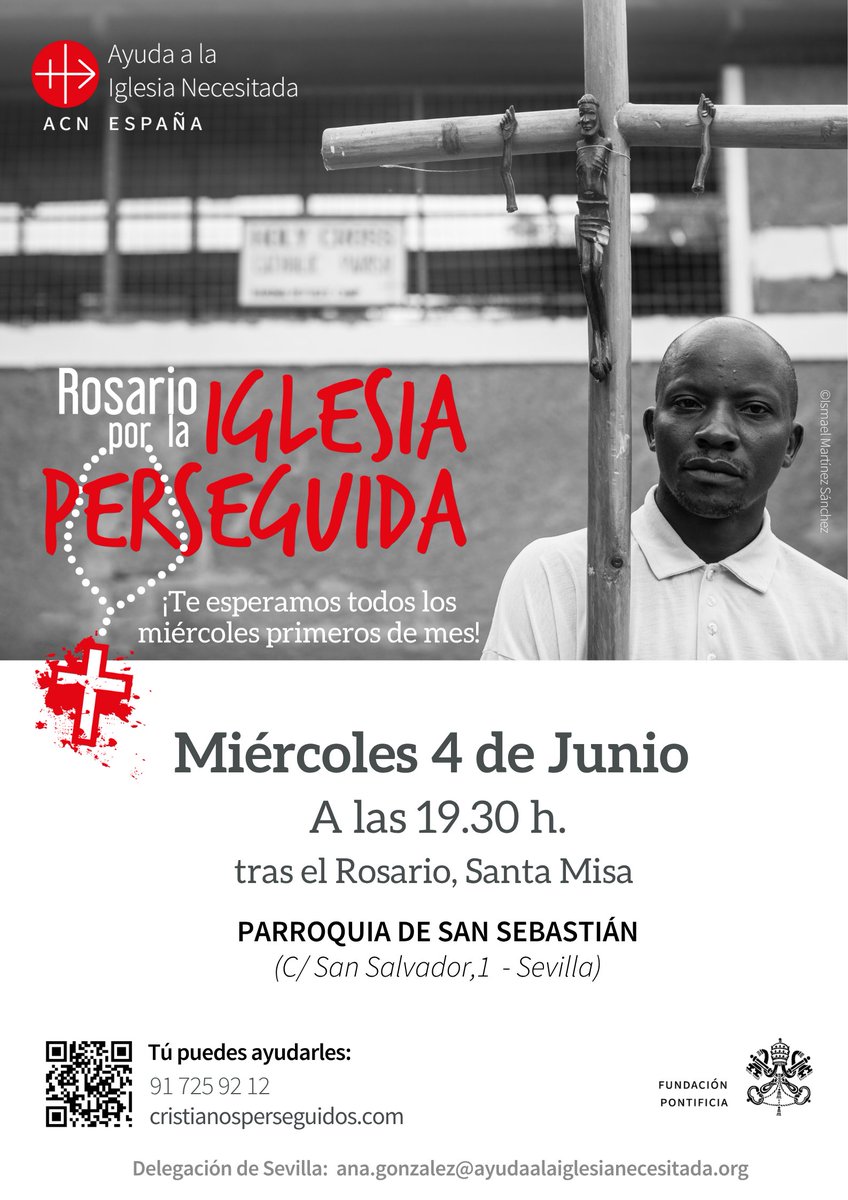 Ayuda a la Iglesia Necesitada (@ayudaiglesneces) on Twitter photo Rezo del rosario por los cristianos perseguidos, en #Sevilla
<a href="/Archisevilla1/">Archidiócesis de Sevilla</a>
ayudaalaiglesianecesitada.org/evento/evento-… Rezo del rosario por los cristianos perseguidos, en #Sevilla
<a href="/Archisevilla1/">Archidiócesis de Sevilla</a>
ayudaalaiglesianecesitada.org/evento/evento-…
