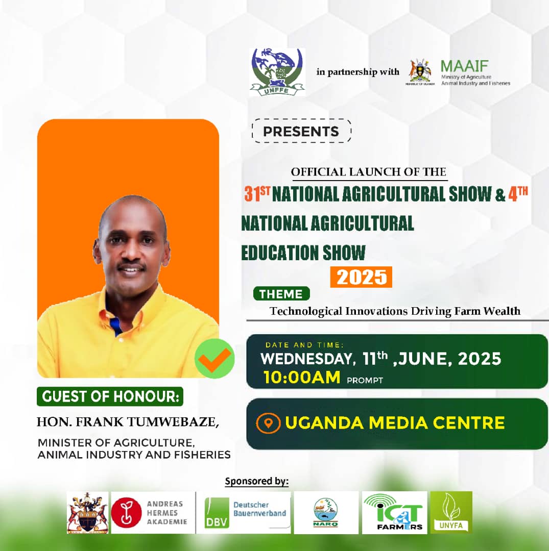 IsabiryeJa7171's tweet image. Join us for the official launch of the 31st National Agricultural Show and 4th Education Show!
11th June 2025/10Am Uganda Media Centre, Kampala.
Guest : Hon. Frank Tumwebaze.
Theme: "Technological Innovation Driving Farm Wealth "
#agrishow2025#MAAIF
#FarmTechUG.
