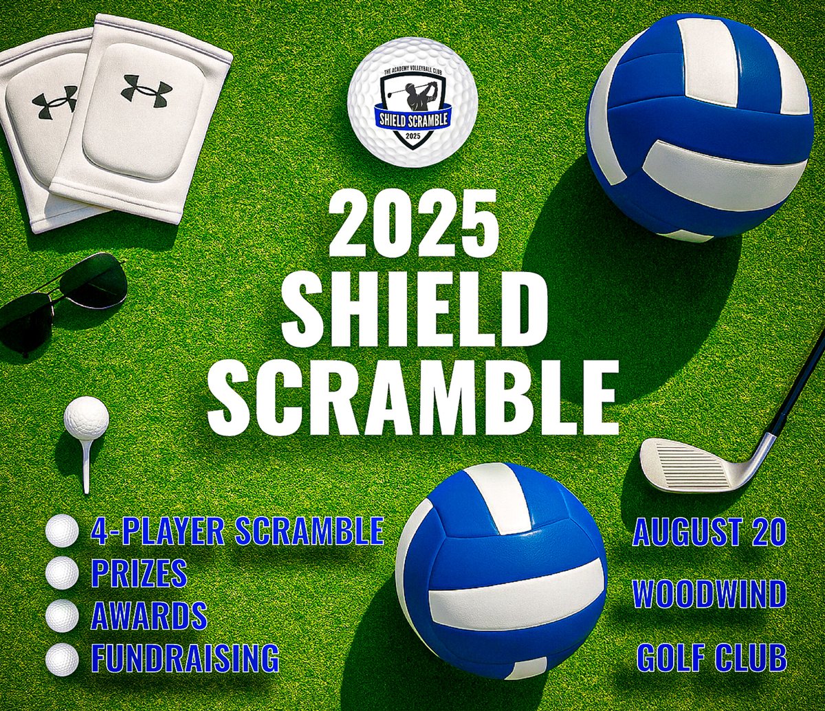 The Academy Boys VBC (@academyvbc_boys) on Twitter photo 2025 Shield Scramble: Hit the greens. Help the teams!
Every swing supports a young athlete’s opportunity to play, grow, and thrive. Register your foursome today: theacademyvolleyball.com/golf/
Interested in being a sponsor? Email Anna McKean at anna@theacademyvolleyball.com. 2025 Shield Scramble: Hit the greens. Help the teams!
Every swing supports a young athlete’s opportunity to play, grow, and thrive. Register your foursome today: theacademyvolleyball.com/golf/
Interested in being a sponsor? Email Anna McKean at anna@theacademyvolleyball.com.