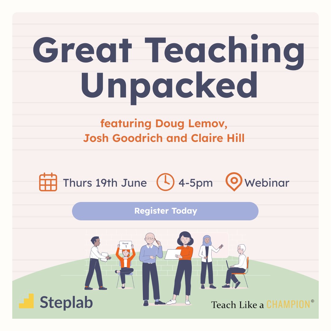 Steplab (@steplab_co) on Twitter photo π£ We're teaming up with <a href="/TeachLikeAChamp/">Teach Like a Champion</a> to host an unmissable webinar!
π
Thurs 19 June π 4-5pm
Join <a href="/Doug_Lemov/">Doug Lemov</a>, <a href="/Josh_CPD/">Josh Goodrich</a> & <a href="/Claire_Hill_/">Claire Hill</a> as they
dig into the mechanics of great teaching and how to achieve it π
π Sign-up: bit.ly/4jw3TIQ π£ We're teaming up with <a href="/TeachLikeAChamp/">Teach Like a Champion</a> to host an unmissable webinar!
π
Thurs 19 June π 4-5pm
Join <a href="/Doug_Lemov/">Doug Lemov</a>, <a href="/Josh_CPD/">Josh Goodrich</a> & <a href="/Claire_Hill_/">Claire Hill</a> as they
dig into the mechanics of great teaching and how to achieve it π
π Sign-up: bit.ly/4jw3TIQ