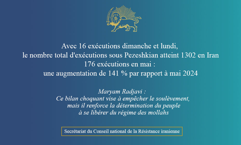 Le bilan choquant de 1 302 exécutions en 10 mois sous la présidence de Pezeshkian témoigne des vaines tentatives du régime pour faire face à ses crises internes et externes, et pour empêcher le soulèvement du peuple iranien. Ces exécutions atroces, quotidiennes, ne font que