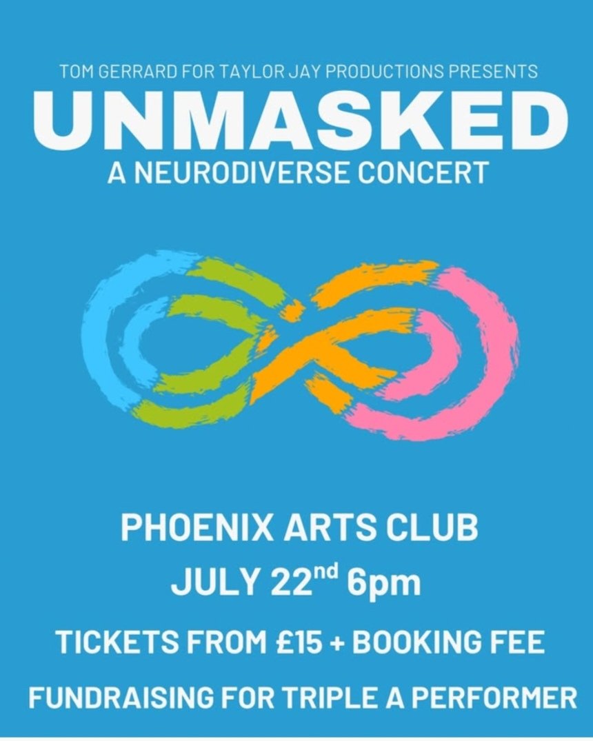👏 DATE FOR YOUR DIARY - 22ND JULY 2025, PHOENIX ARTS CLUB, LONDON👏

This is fantastic! At Triple A Performer, our mission is to raise awareness and understanding of #neurodivergence in performing arts. 

We are so thrilled by this concert from Taylor Jay Productions!
